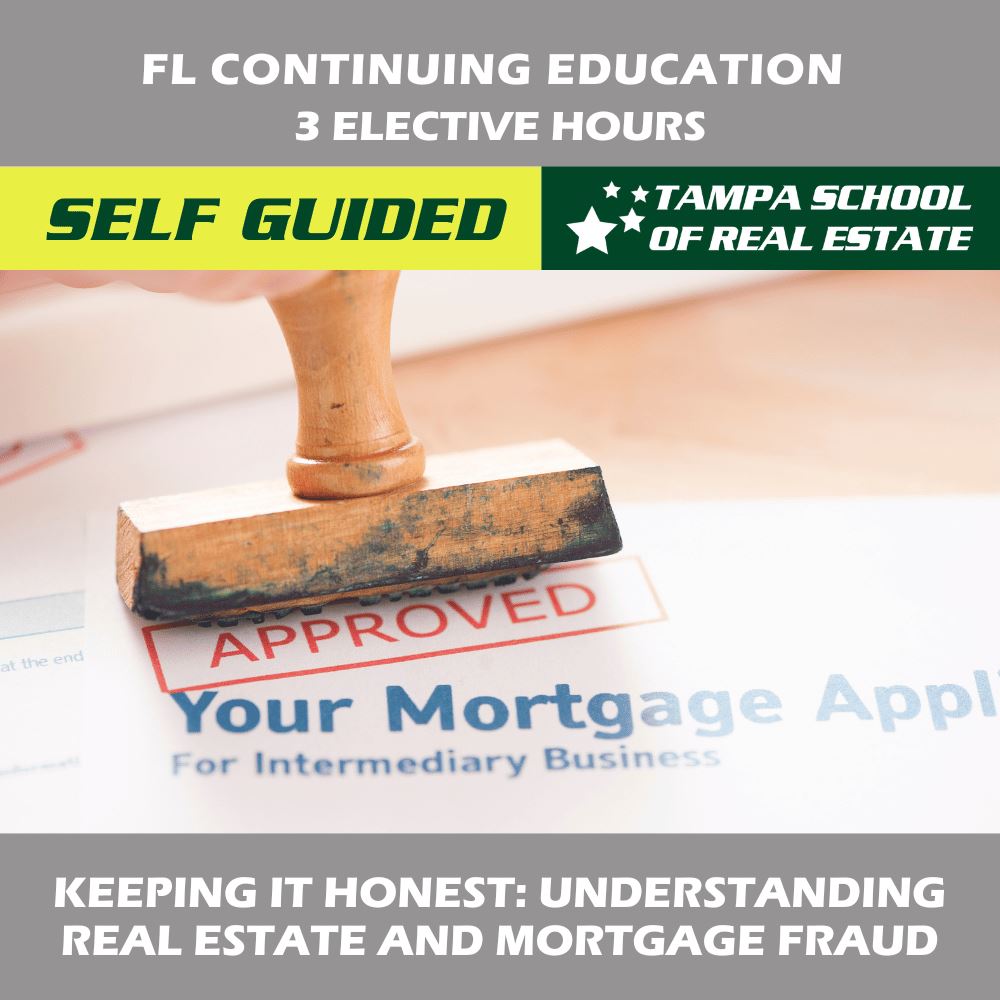 CE: Keeping It Honest: Understanding Real Estate And Mortgage Fraud (3 Hours) CE LEAP