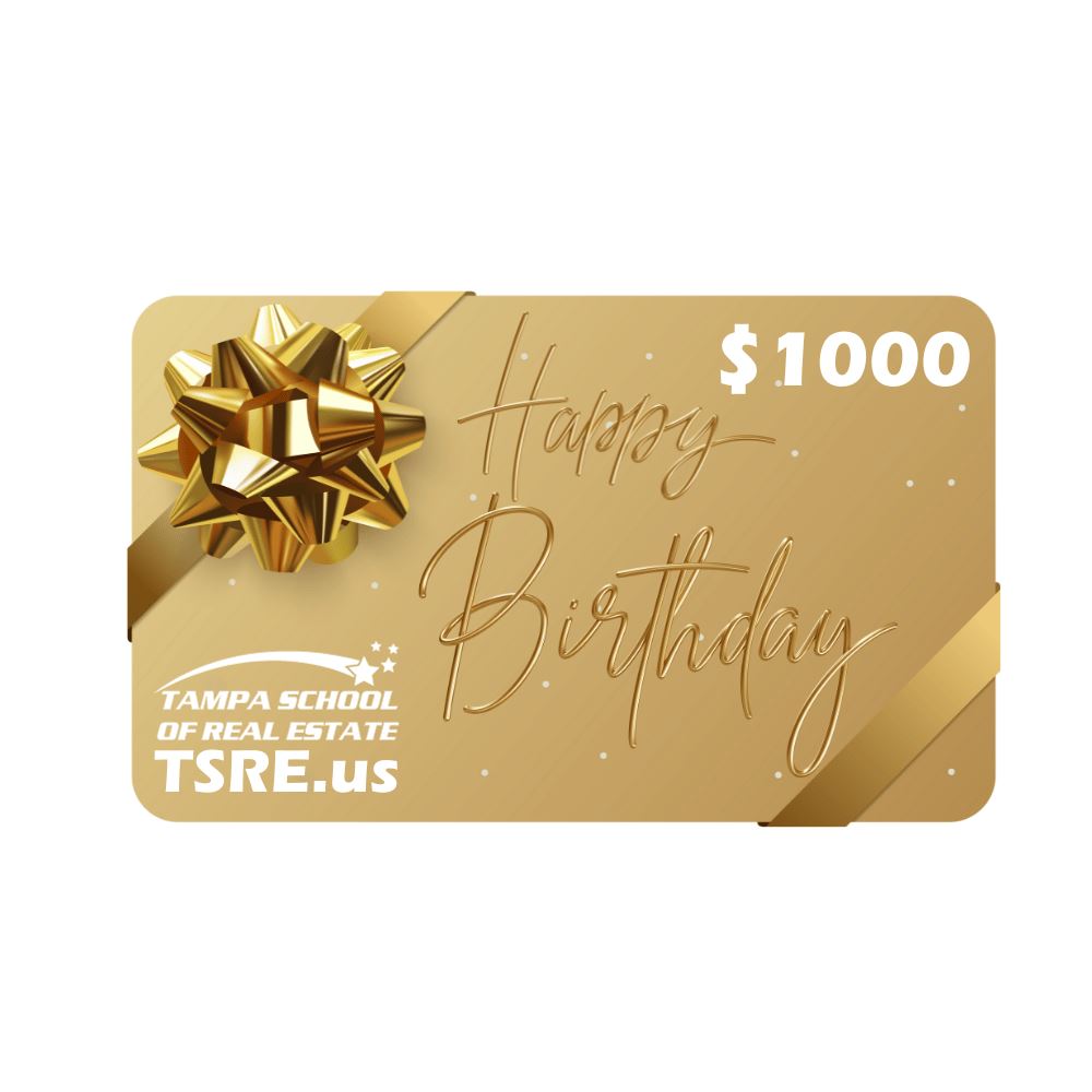 Giftcard Gift Cards TSRE | Tampa School of Real Estate $1000 Happy Birthday