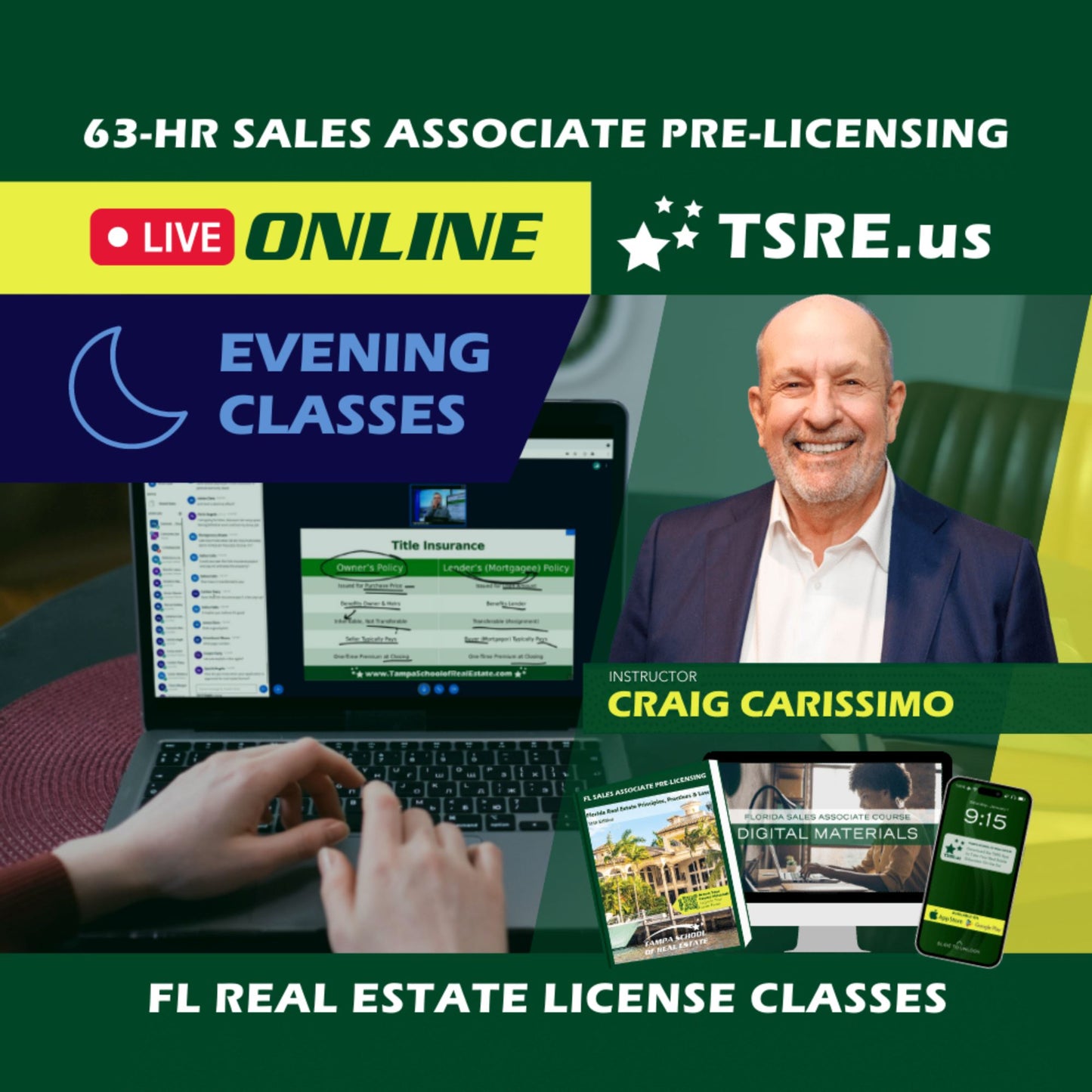 LIVE Online | Jan 13 6:30pm | 63-HR FL Real Estate Classes SLPRE TSRE LIVE Online | Tampa School of Real Estate